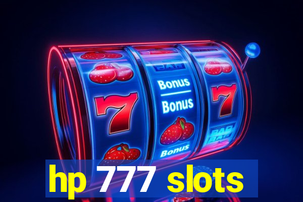 hp 777 slots